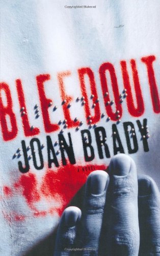 Joan Brady/Bleedout